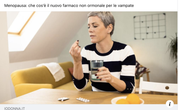 Menopausa che cos’è il nuovo farmaco non ormonale per le vampate IO DONNA 9_10_2024